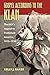 Gospel According to the Klan: The KKK's Appeal to Protestant America, 1915-1930 (CultureAmerica)