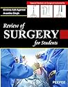 Review of Surgery for Students