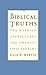 Biblical Truths: The Meaning of Scripture in the Twenty-first Century