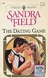 Dating Game (Harlequin Presents, No 1762)