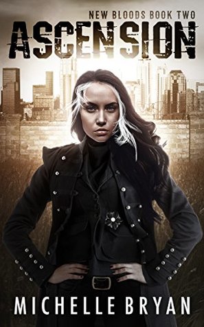 Ascension (New Bloods Trilogy #2)