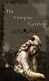 The Vampire Garden Roses Red 2nd Edition