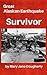 Great Alaskan Earthquake Survivor