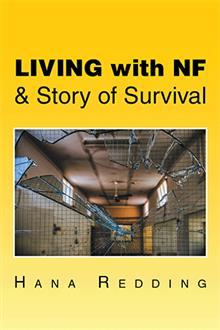 Living with NF & Story of Survival