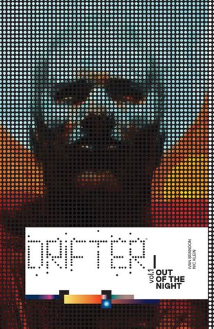 Drifter, Vol. 1: Out of the Night (Paperback)