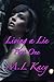 Living A Lie (Living a Lie #1)