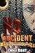 No Accident