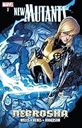 New Mutants, Vol. 2: Necrosha