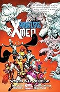 Amazing X-Men, Vol. 2: World War Wendigo