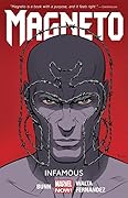 Magneto, Vol. 1: Infamous