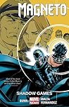 Magneto, Vol. 3 by Cullen Bunn