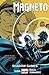 Magneto, Vol. 3: Shadow Games