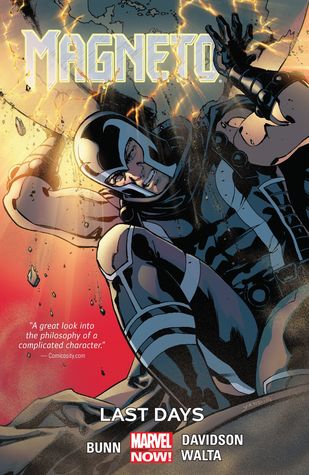 Magneto, Vol. 4: Last Days (Paperback)
