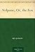 Volpone by Ben Jonson Volpone by Ben Jonson