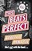 This Beats Perfect (This Beats Perfect #1)