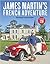 James Martin's French Adventure by James   Martin