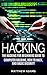 Hacking: The Hacking For Be...