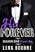 His Forever Season One Boxed Set: Books 1 - 10  (An Alpha Billionaire Romance Serial)