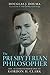 The Presbyterian Philosopher: The Authorized Biography of Gordon H. Clark