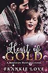 Heart of Gold by Frankie Love