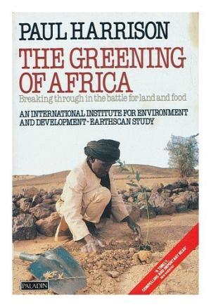 The Greening of Africa (Paperback)