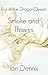 Smoke and Thieves (Era of the DragonQueen Book 3)