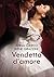 Vendetta d'amore