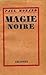Magie Noire