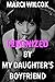 Feminized by My Daughter's ...