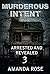MYSTERY: Murderous Intent -...
