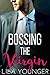 Bossing the Virgin