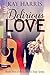 Delirious Love (Love on Tou...