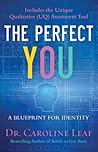 The Perfect You: ...