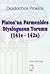 Platon'un Parmenides Diyalogunun Yorumu