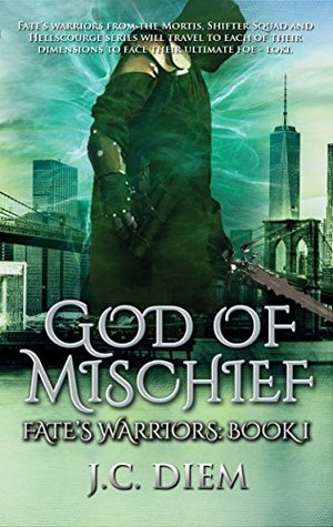 God Of Mischief (Fate's Warriors #1)