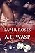 Paper Roses (Veterans Affairs, #2.5)