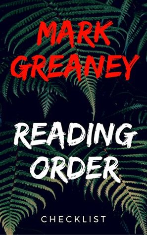 Mark Greaney: Reading Order and Checklist (Kindle Edition)