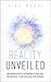 Reality Unveiled by Ziad Masri Reality Unveiled by Ziad Masri