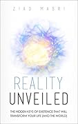 Reality Unveiled
