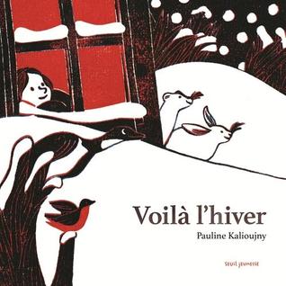 Voilà l'hiver (Hardcover)