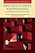 Organizational Wrongdoing: Key Perspectives and New Directions (Cambridge Companions to Management)