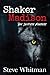 Shaker Madison: The Suitcase Murders - Second Edition