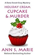 Holiday Cream Cupcake & Murder