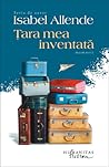 Țara mea inventată by Isabel Allende