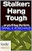 Stalker: Hang Tough (G.I. J...