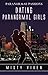 Paranormal Passions #9: Dating Paranormal Girls