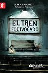 El tren equivocado