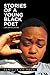 Stories of a Young Black Poet: 2-Volume Collection