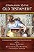 Companion to the Old Testament: Introduction, Interpretation, Application