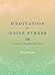 Meditation for Daily Stress...